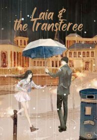 Laia & The Transferee